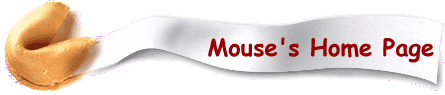 Mouse's Home Page