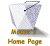 Mouse's  
 Home Page